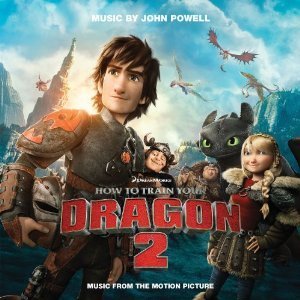John Powell, Bande Originale de Dragons 2 (2014) DreamWorks Original