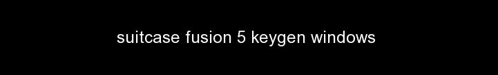 Suitcase fusion 6 serial number