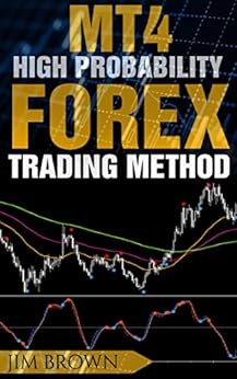 Focused Read Download Mt4 High Probability Forex Trading Method - 